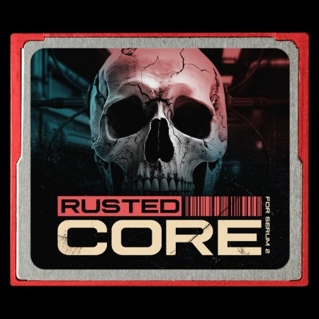 Noise Dept Rusted Core Presets For Serum 2