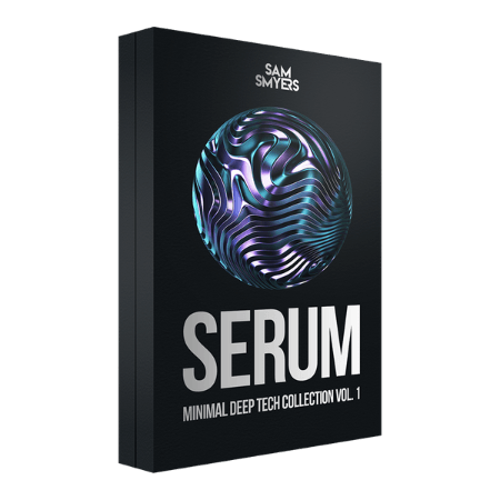 Sam Smyers Minimal Deep Tech Serum 2 Preset Pack Vol.1