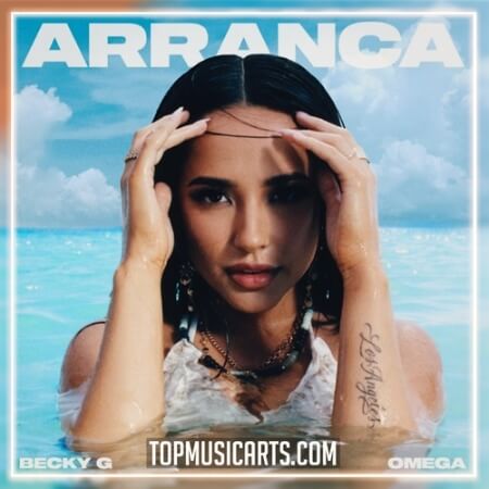 Top Music Arts Becky G Arranca ft. Omega Ableton Remake (Latin Pop)
