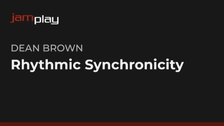 Truefire Rhythmic Synchronicity Skill Building Guitar Course Dean Brown JamPlay